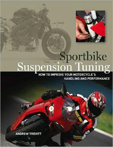 Sportbike Suspension Tuning by Andrew Trevitt